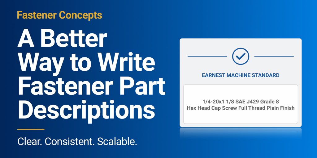 A Better Way to Write Fastener Part Descriptions